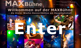 Kieler Woche 2011 – Programm der MaxBühne